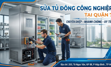 Sửa tủ đông công nghiệp tại Quận 7