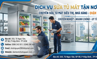Sửa tủ mát tại quận 7