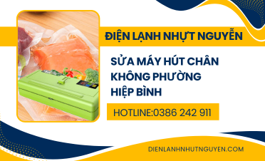 Sửa máy hút chân không Phường Hiệp Bình 