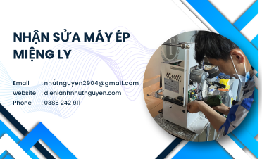 Nhận sửa máy ép miệng ly