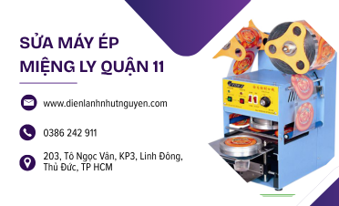 Sửa máy ép miệng ly quận 11