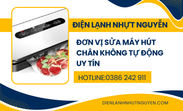 Đơn vị sửa máy hút chân không tự động uy tín
